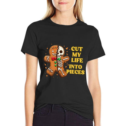 Cut My Life Into Pieces Gingerbread Christmas  Durable T-Shirt