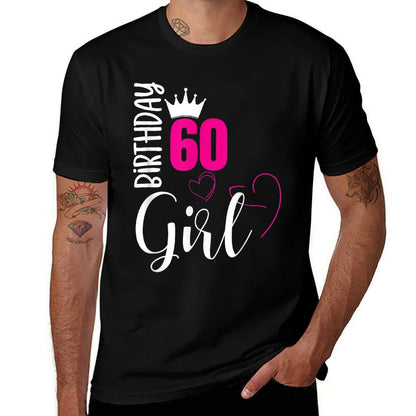 60 Birthday Girl Happy 60th Birthday  Durable T-Shirt