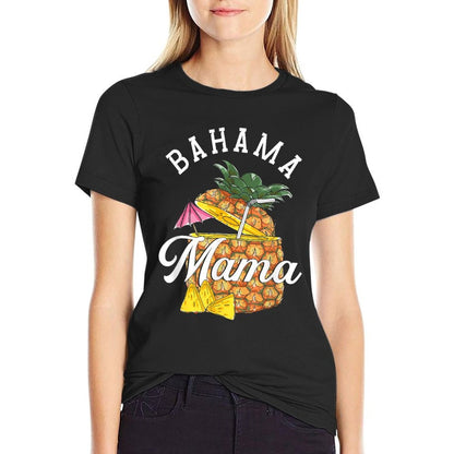 Bahama Mama  Bahamas Pineapple  Vacation Summer  Durable T-Shirt