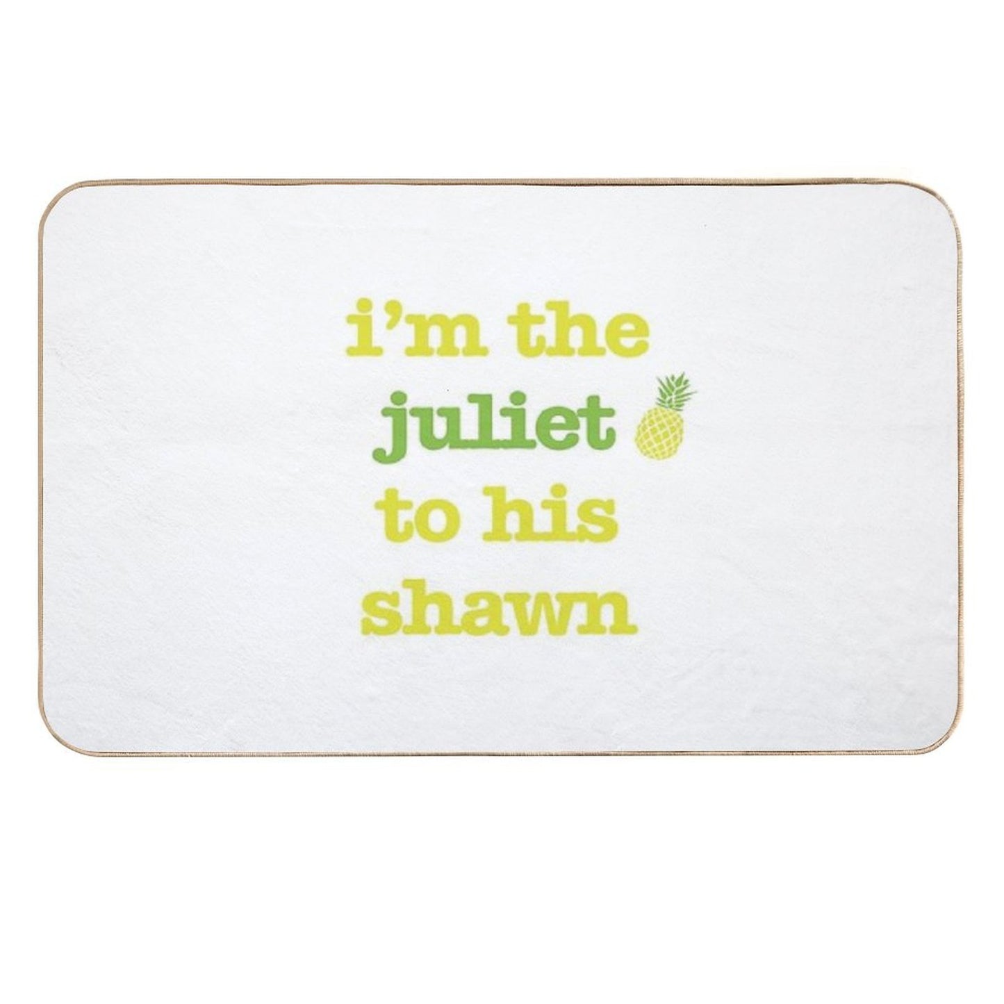 Juliet to His Shawn  Easy Maintenance Bath Mat