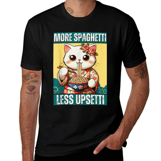 More Spaghetti Less Upsetti Funny Cat Eats Spaghetti Meme Men Women  Relaxed-fit T-Shirt