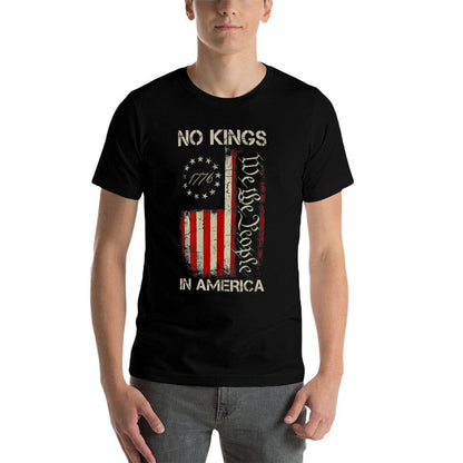 No Kings In America Since 1776 American USA 4th Of July Comfortable T-Shirt