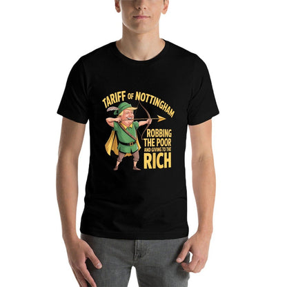 Tariff of Nottingham - Funny Anti Trump Tariff  Durable T-Shirt