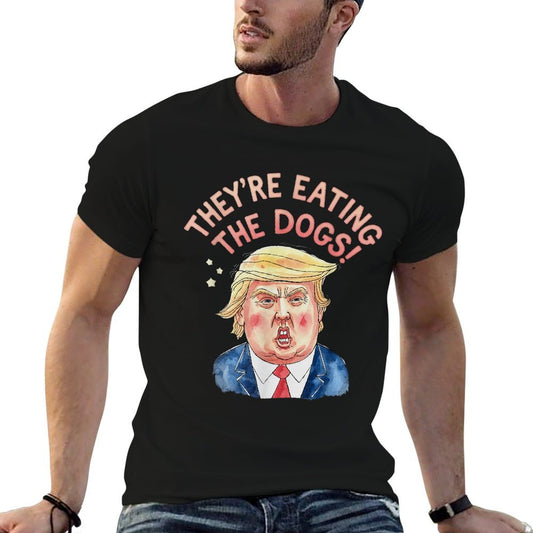 They're Trump Eating The Dogs - Trump Meme  Odor-resistant T-Shirt