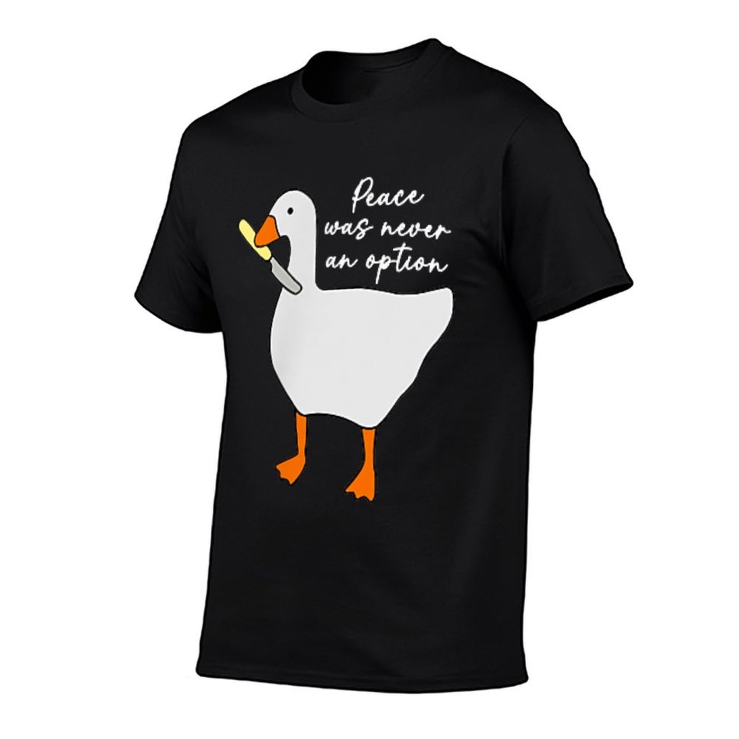 Peace Was Never An Option, Goose Meme, Murder Duck  Graphic-printed T-Shirt