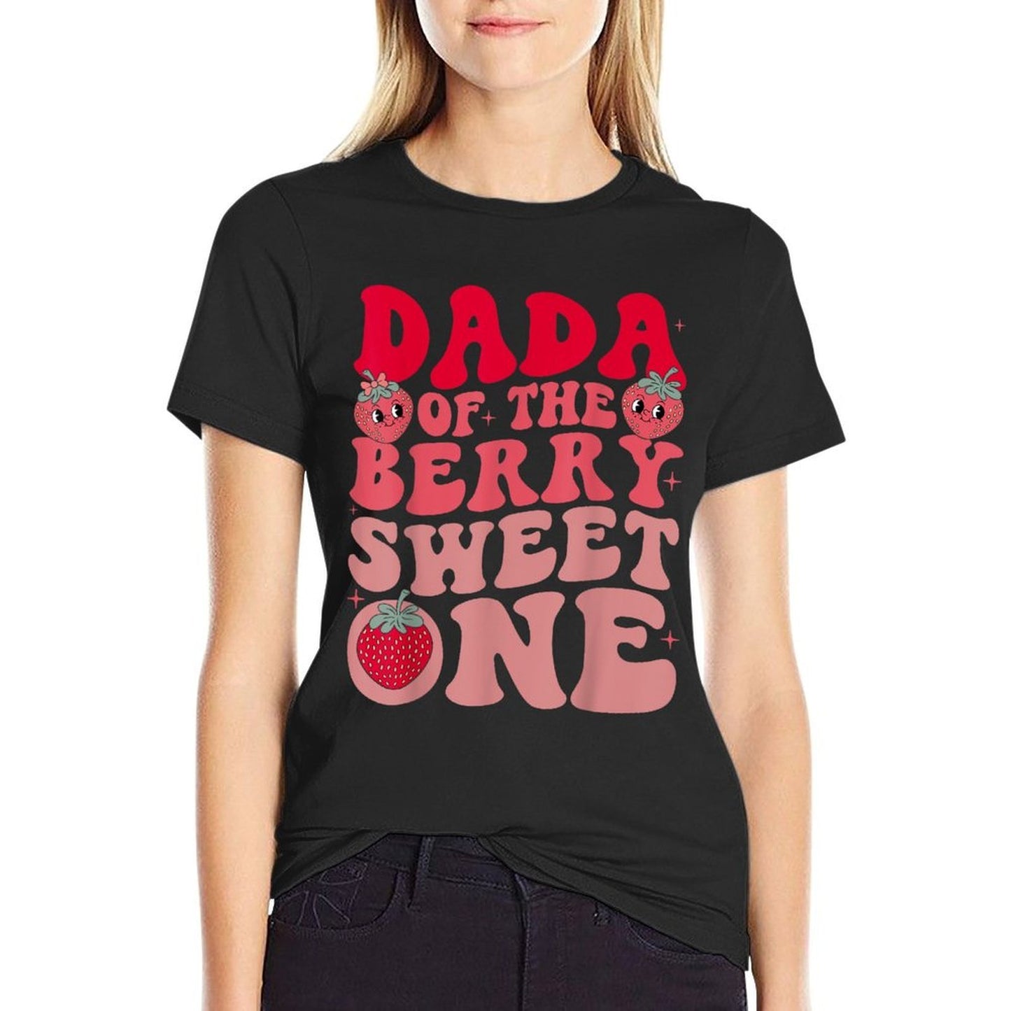 Dada Of The Berry Sweet One Strawberry First Birthday  Affordable Price T-Shirt