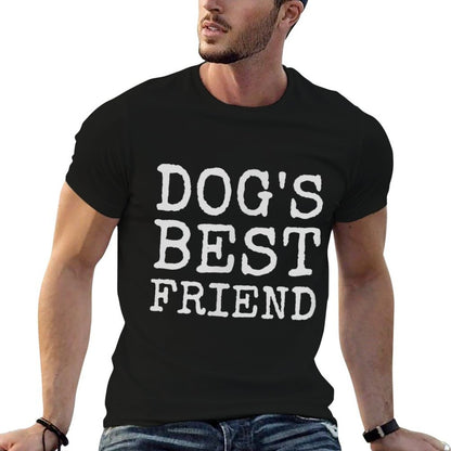 Dogs Best Friend Dog Lover for Humans  Stretchy T-Shirt