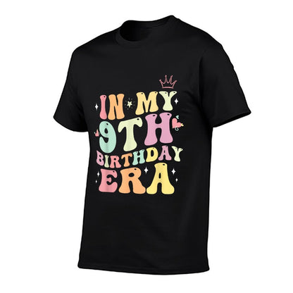 In My 9th Birthday Era Nine 9 Years Old Birthday Gifts Girl  Slim-fit Cut T-Shirt