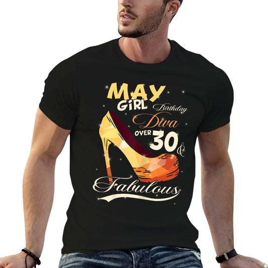 May Girl Birthday Diva Fabulous 30th Birthday  Odor-resistant T-Shirt