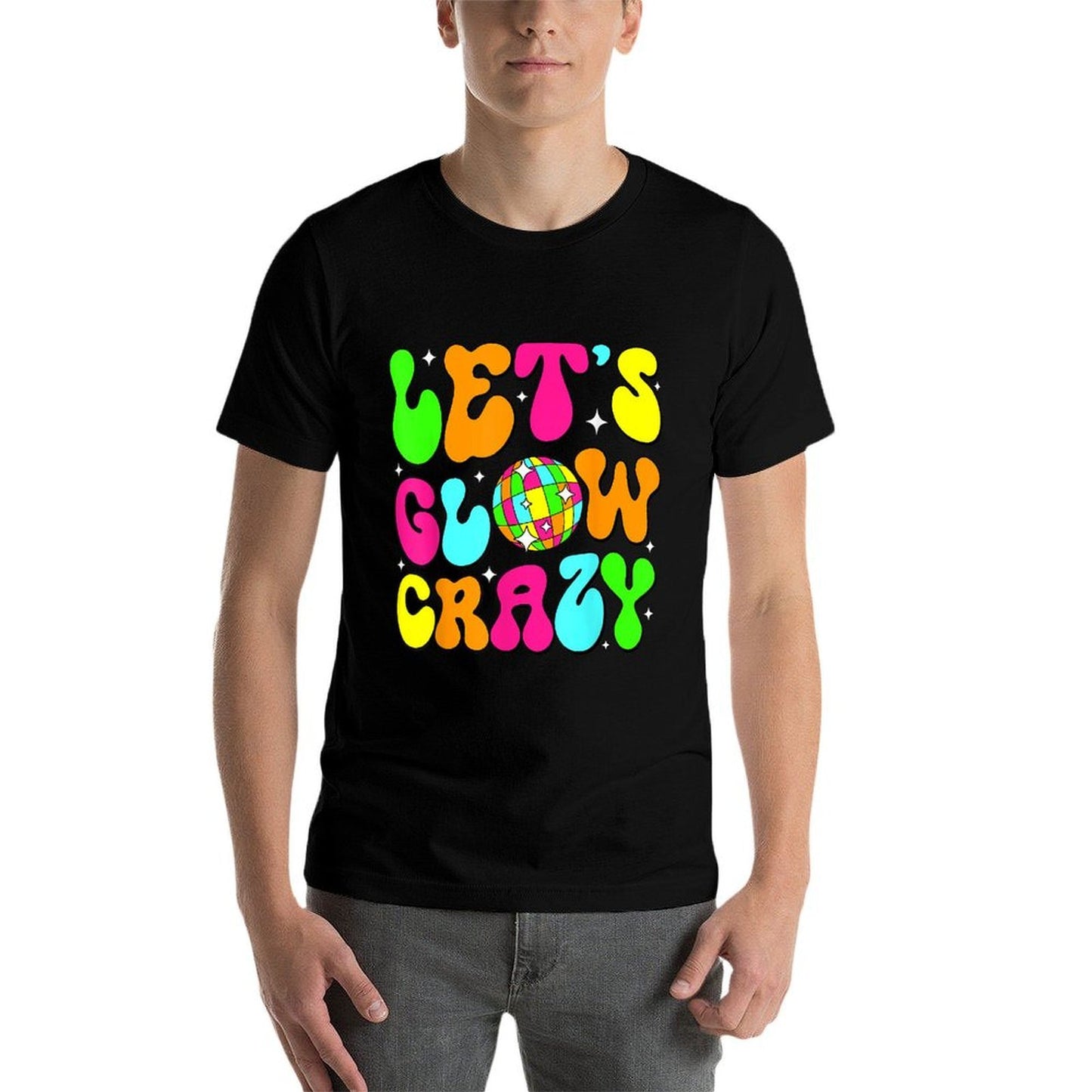 Let's Glowing Crazy In My Glowing Era Team Party Matching  Quick-drying T-Shirt