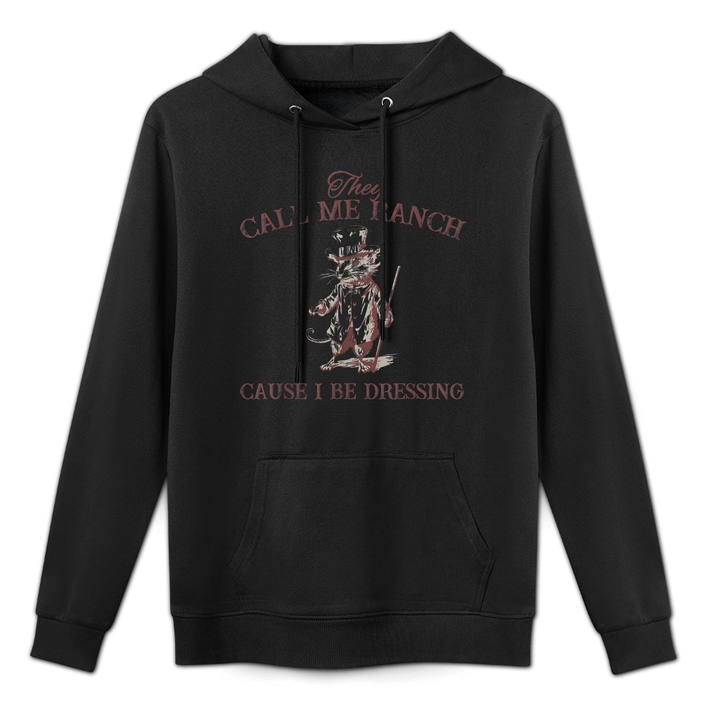 Funny Retro Vintage They Call Me Ranch Cause I Be Dressing Cotton-Polyester Blend Hoodie