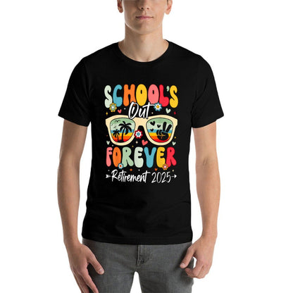 Retirement 2025 Women School&#39;s Out Forever Retired Teacher  Soft T-Shirt