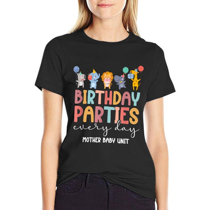 Mother Baby Nurse Funny Mother Baby Unit Postpartum Nurse  Quick-drying T-Shirt