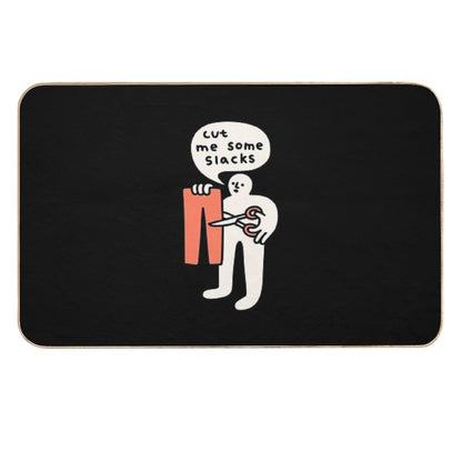 Cut Me Some Slacks Durable Bath Mat