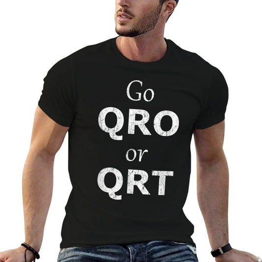 Go QRO Or QRT Funny Amateur Radio Ham Radio Hobby  Moisture-wicking T-Shirt