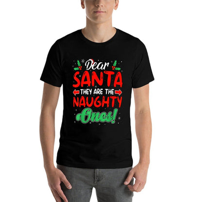 Dear Santa They Are The Naughty Ones Funny Christmas  Breathable T-Shirt