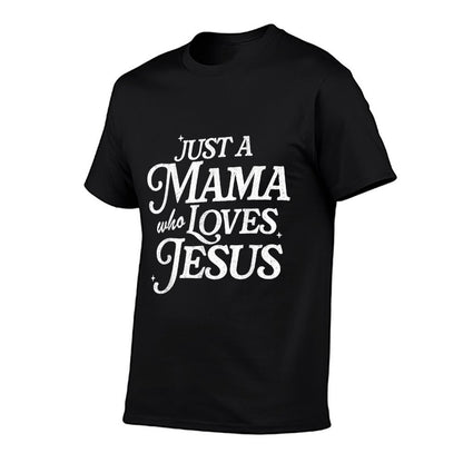 Retro Just A Mama Who Loves Jesus Christian Mothers Day  Soft T-Shirt