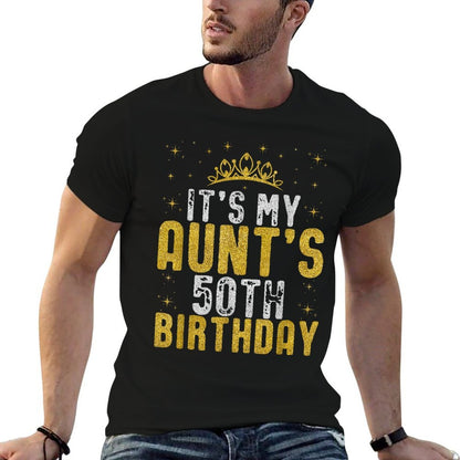 Happy It's My Aunt's 50th Birthday 1975 50 Years Old  Versatile T-Shirt