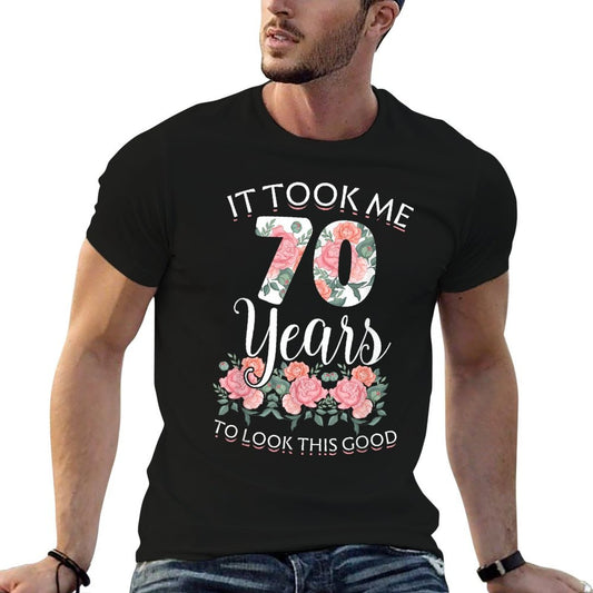 It Took Me 70 Years To Look This Good 70th Birthday  Soft T-Shirt