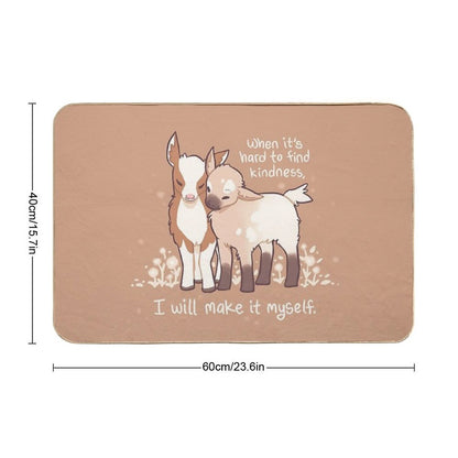When It's Hard to Find Kindness, I Will Make It Myself Baby Goats  Anti-Trip Bath Mat