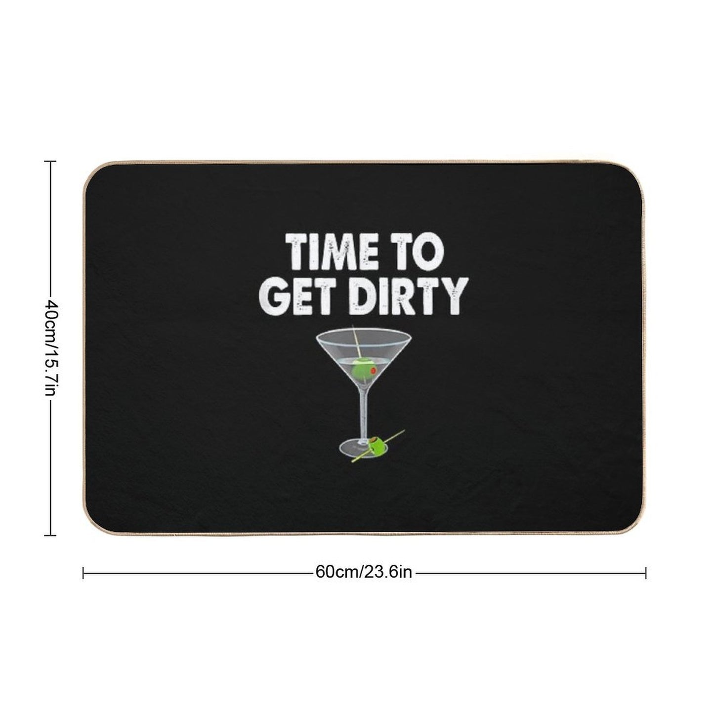 Dirty Martini Ime O Get Dirty Happy Hour  High-Traffic Bath Mat