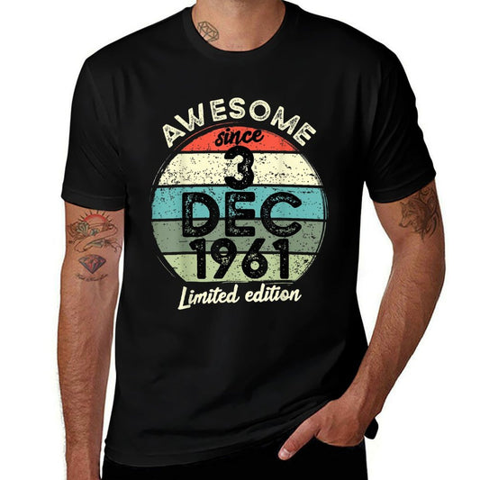 60 Year Old Birthday 3 December 1961 60th Birthday  Odor-resistant T-Shirt