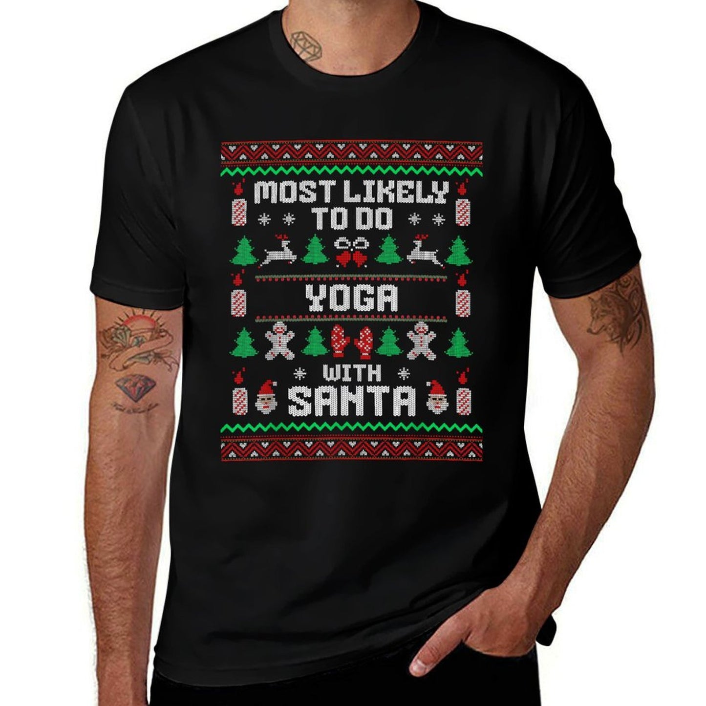 Most Likely To Do Yoga With Santa Xmas Ugly Sweater  Eco-friendly Material T-Shirt