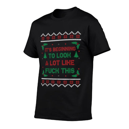 Funny Anti Christmas Its Beginning To Look A Lot Like F This  Lightweight T-Shirt