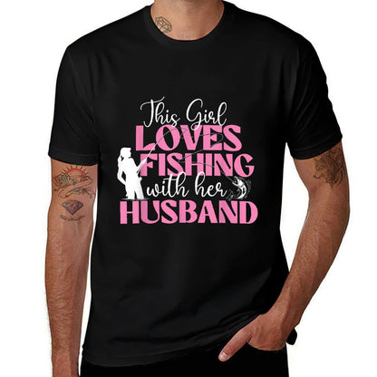This Girl Loves Fishing With Her Husband - Fisherman Fish  Affordable Price T-Shirt