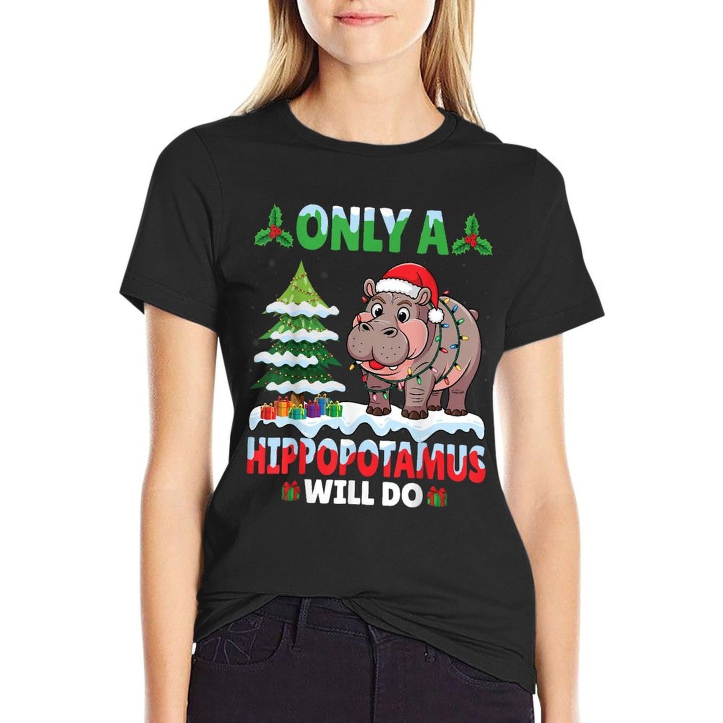Only A Hippopotamus Will Do - Hippo Santa Hat Christmas  Slim-fit Cut T-Shirt