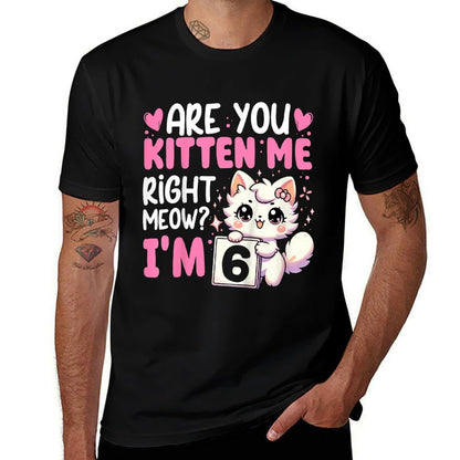 Kids 6th Birthday Girl 6yr Six 6 Year Old Kitten Cat Bday  Tagless Design T-Shirt