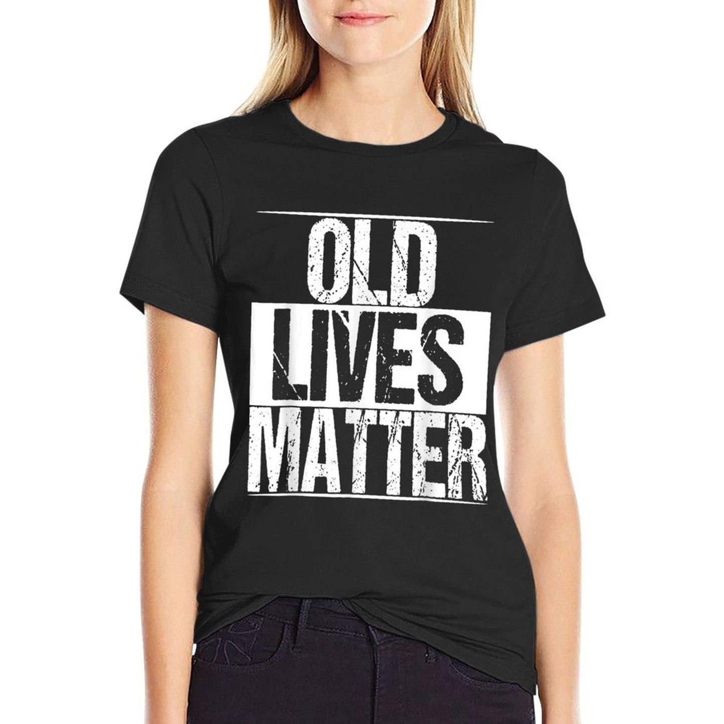 Old Lives Matter 40th 50th 60th Birthday Gifts For Men Women  Fade-proof Color T-Shirt