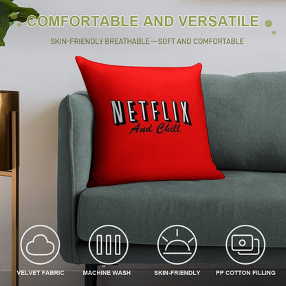 Netflix And Chill Soft Home Decor Throw Pillow