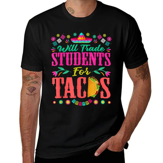 Will Trade Students For Tacos Teacher Cinco De Mayo Women  Breathable T-Shirt