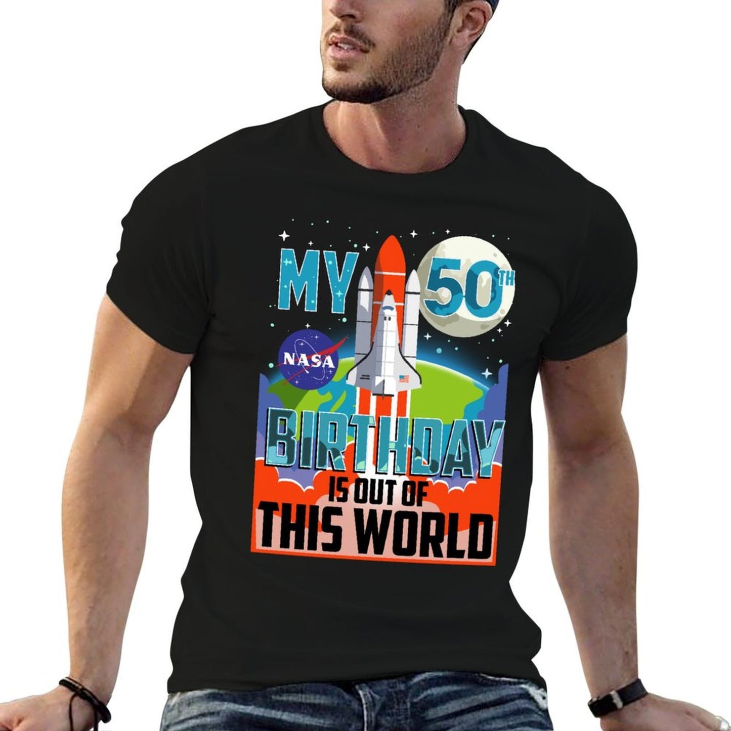 NASA My 50th Birthday Is Out Of The World Poster  Classic T-Shirt