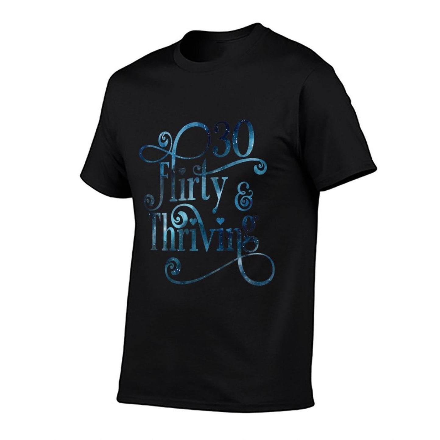Womens 30 Thirty Flirty & Thriving 30th Birthday Tshirt Born 1990 Comfortable T-Shirt