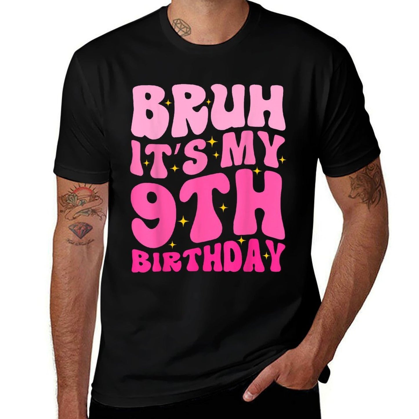 Bruh It's My 9th Birthday 9 Year Old 9yr Cute Groovy Pink Comfortable T-Shirt