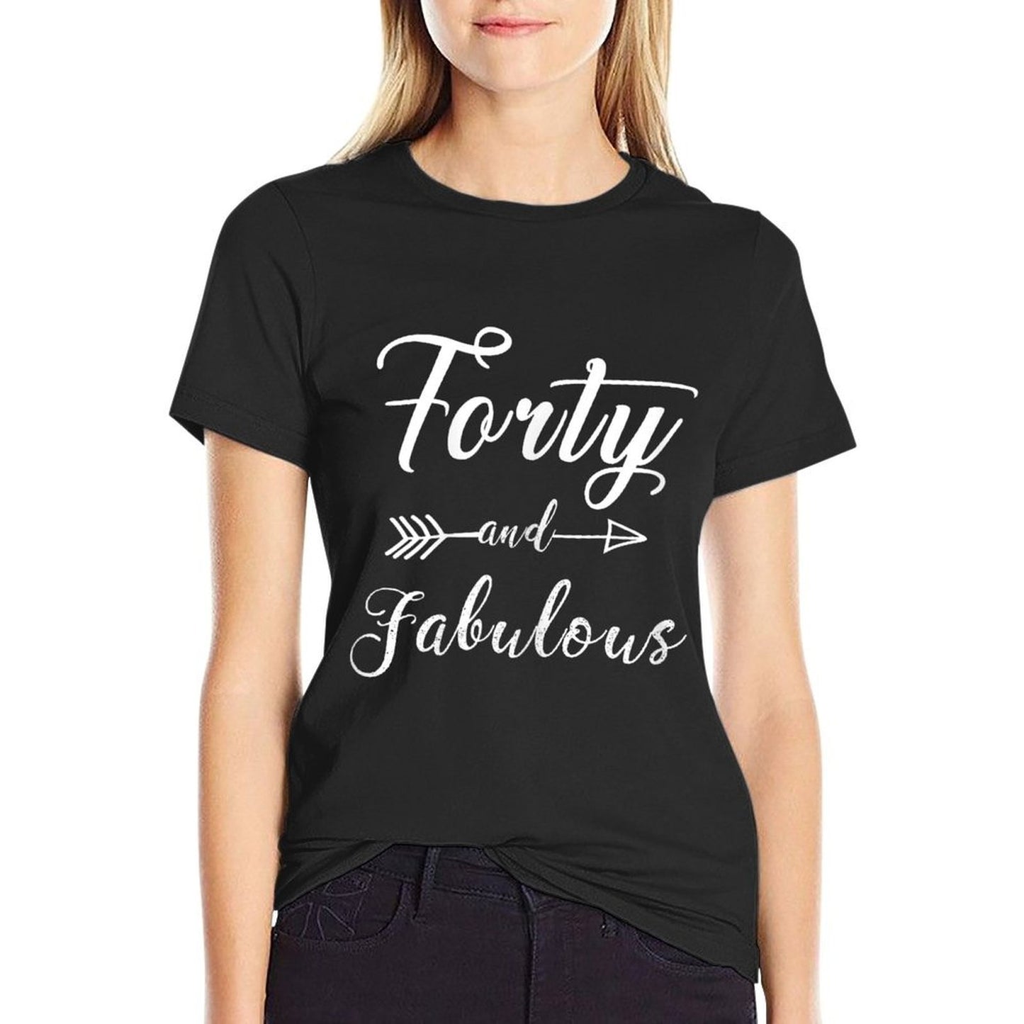 Womens Funny 40th Birthday - Forty And Fabulous  Graphic-printed T-Shirt