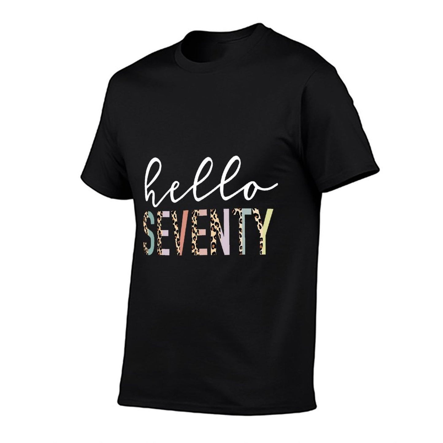 Hello Seventy 70-Year-Old 70th Birthday Leopard Print  Lightweight T-Shirt