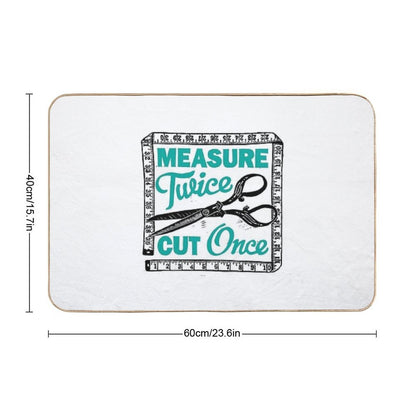 Sewing, Dressmaking And Quilting Motto Measure Twice Durable Bath Mat