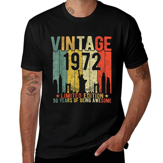 50 Year Old Gifts Vintage 1972 Limited Edition 50th Birthday  Odor-resistant T-Shirt