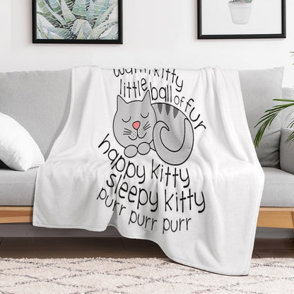 Soft Kitty Warm Kitty Little Ball Of Fur - Happy Kitty Sleepy Kitty Purr Purr Purr Easy Care Throw Blanket