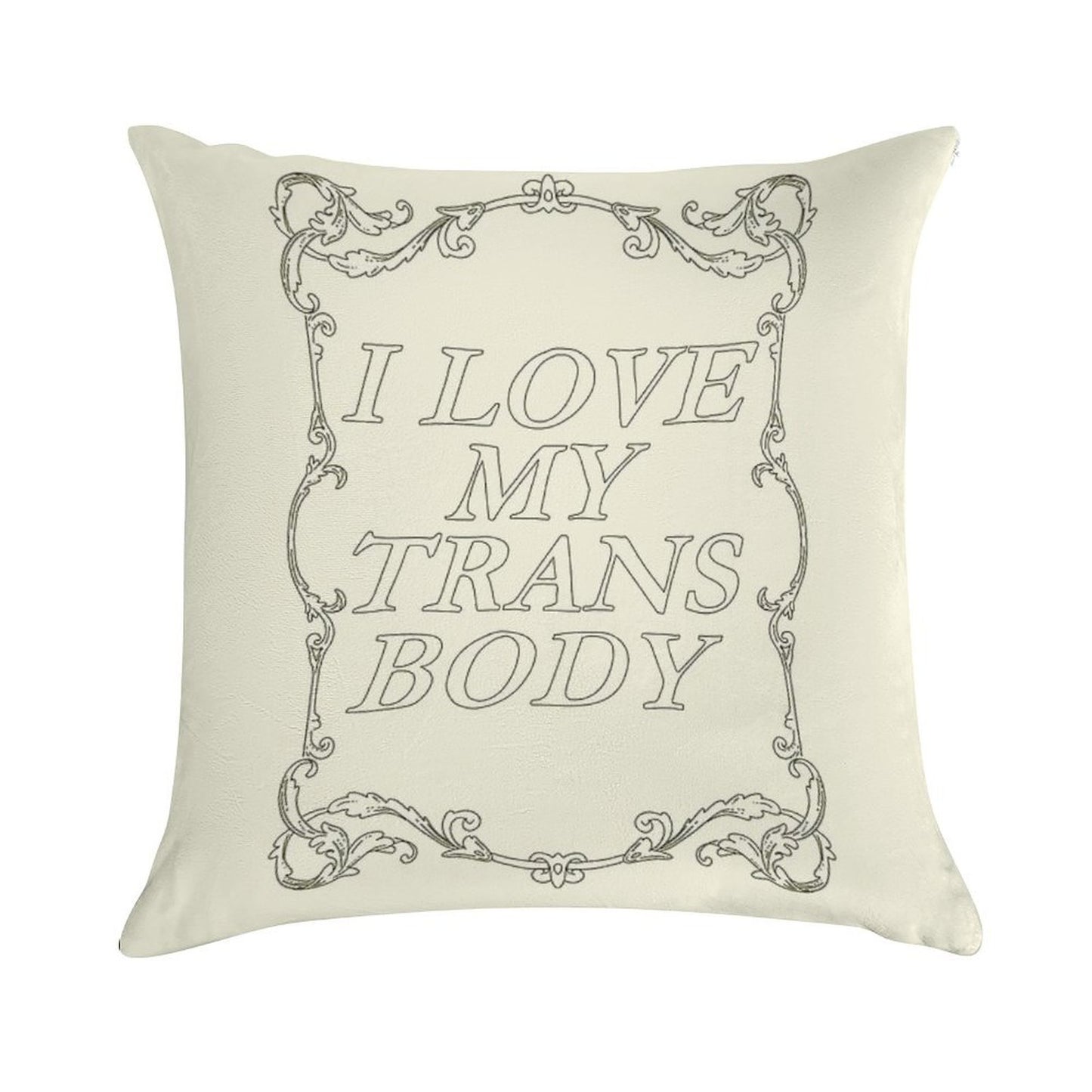 I Love My Trans Body Soft Decorative Cover Throw Pillow