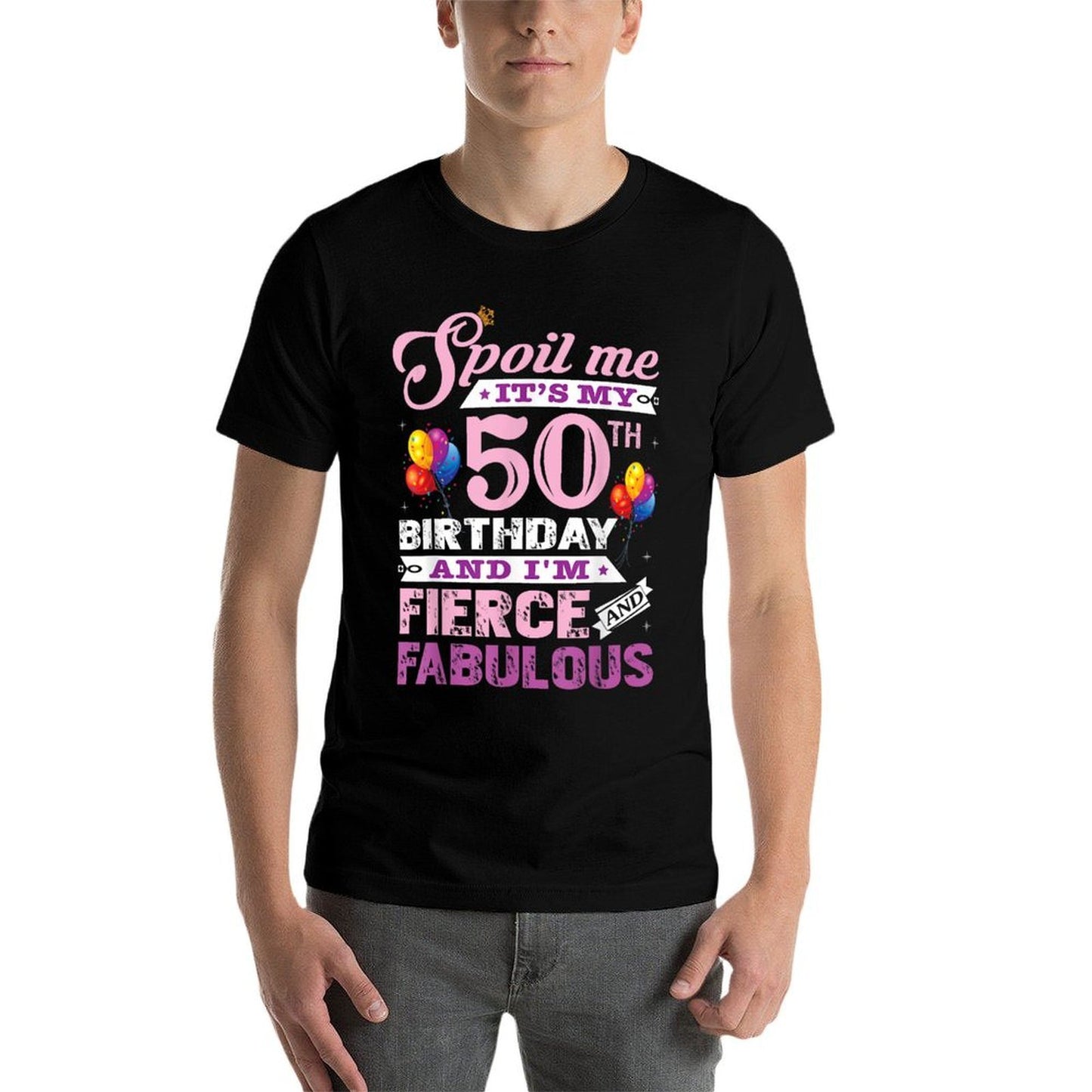 I Am Fierce And Fabulous 50th Birthday  Ribbed Collar T-Shirt