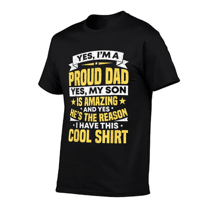 Proud Dad Of A Son Fathers Day From Son  Quick-drying T-Shirt
