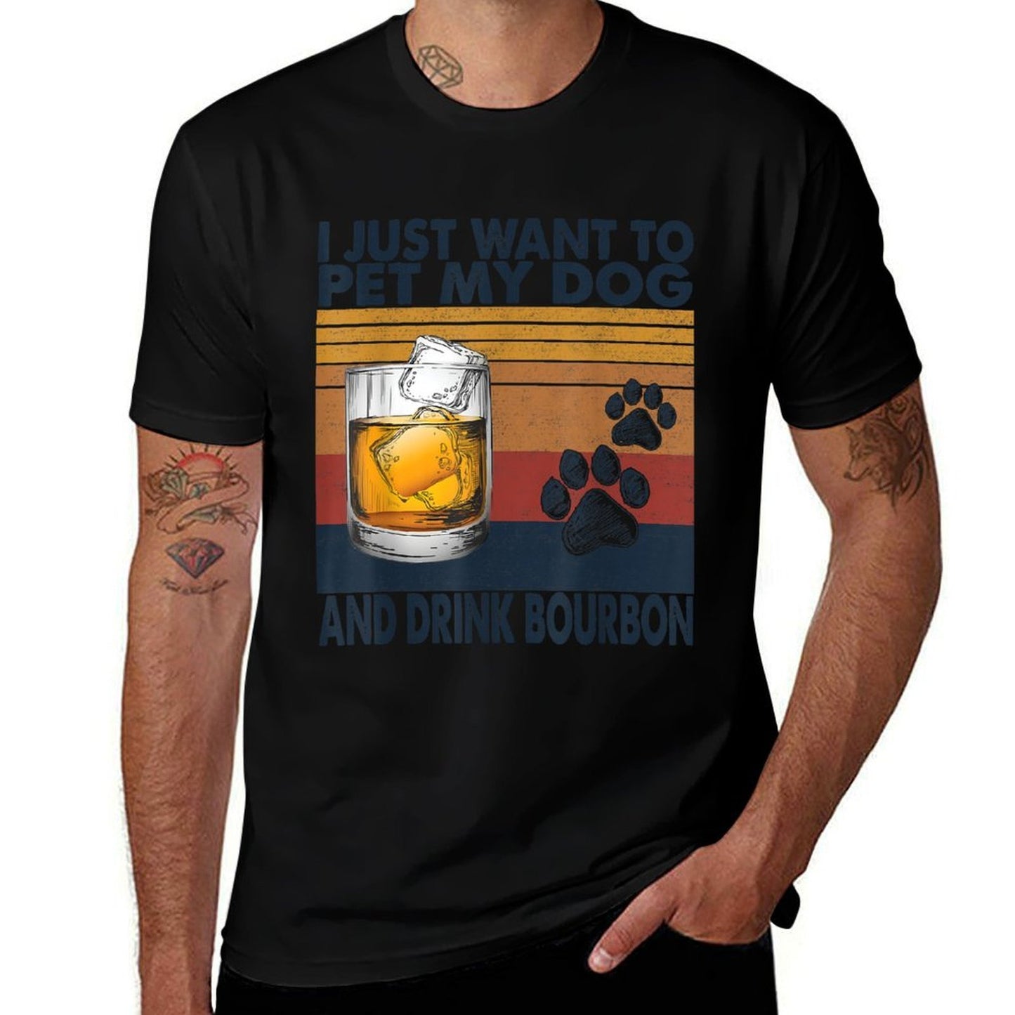 I Just Want To Pet My Dog And Drink Bourbon Animal Lover  Cotton T-Shirt