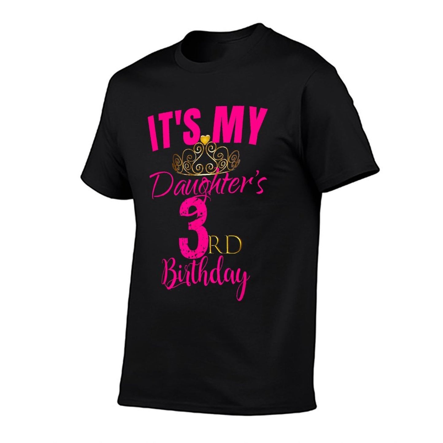 Cute It's My Daughter's 3rd Birthday Party Outfit Gift  Easy-care T-Shirt