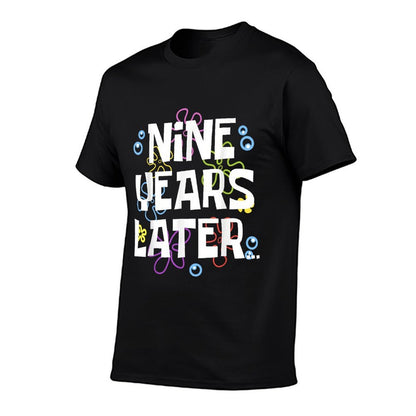 NINE YEARS LATER 9th 9 Year Old Birthday Gifts for Girl Boys  Versatile T-Shirt