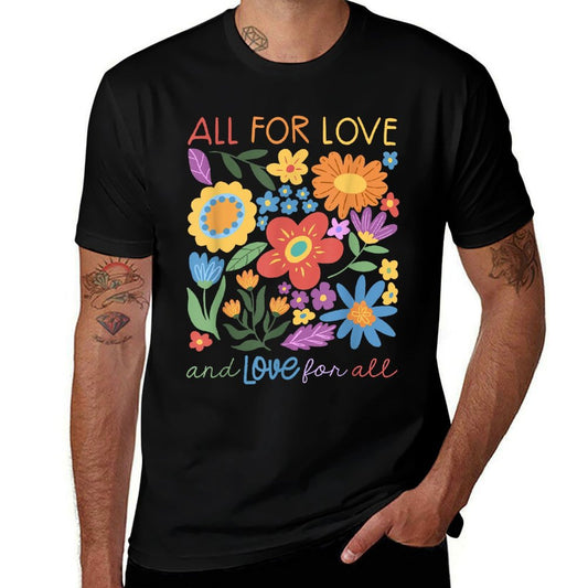 Wildflower Floral All For Love  Love For All LGBT Pride  Wrinkle-resistant T-Shirt
