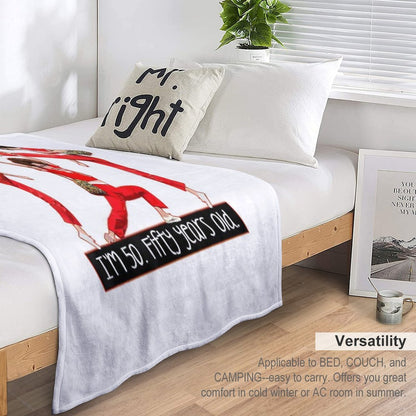 Sally O'malley I'm 50 I Like to Kick, Streth, And Kick Travel-friendly Throw Blanket